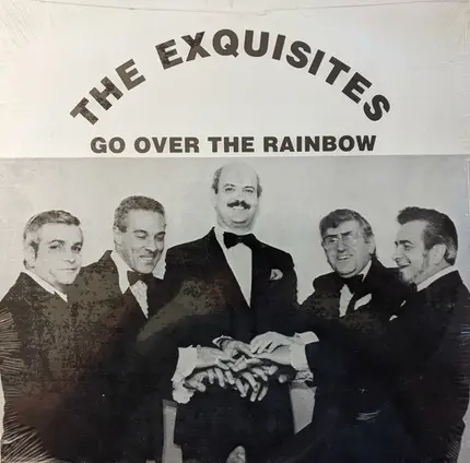 The Exquisites - Go Over The Rainbow