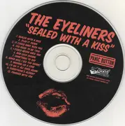CD - The Eyeliners - Sealed With A Kiss!