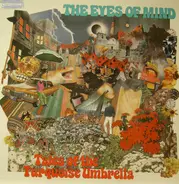 The Eyes Of Mind - Tale Of The Turquoise Umbrella