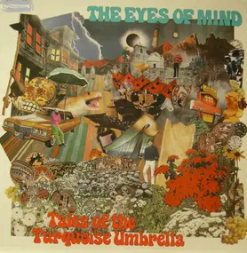 The Eyes Of Mind - Tale Of The Turquoise Umbrella