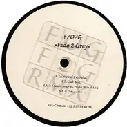 The F.O.G. - Fade 2 Grey