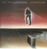 LP - The Foundation - Departure - PROG