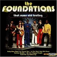 The Foundations - That Same Old Feeling
