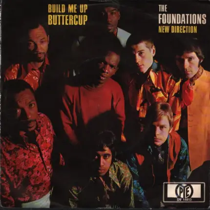 The Foundations - Build Me Up Buttercup