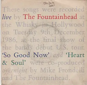 Fountainhead - So Good Now / Heart & Soul