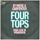 7inch Vinyl Single - The Four Tops - If I Were A Carpenter / I'm In A Different Kind Of World