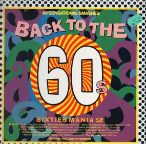 The Four Tops - Back To The 60s - Sixties Mania 2