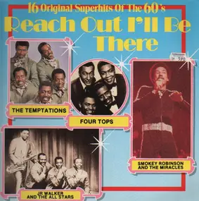 The Four Tops - 16 Original Superhits Of The 60's - Reach Out I'll Be Theresss