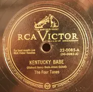 The Four Tunes - Kentucky Babe / Old Fashioned Love