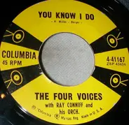 The Four Voices With Ray Conniff And Ray Conniff's Orchestra - You Know I Do