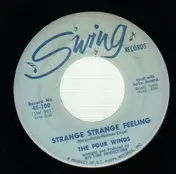 The Four Winds - Strange Strange Feeling / Remember Last Summer