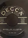 7inch Vinyl Single - The Four Aces - No Other Arms, No Other Lips / The Inn Of The Sixth Happiness
