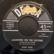 The Four Aces Featuring Al Alberts - Laughing On The Outside / I've Been Waiting A Lifetime