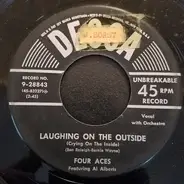 The Four Aces Featuring Al Alberts - Laughing On The Outside / I've Been Waiting A Lifetime