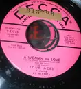 7inch Vinyl Single - The Four Aces Featuring Al Alberts - A Woman In Love / Of This I'm Sure
