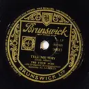 Schellack - The Four Aces Featuring Al Alberts - Tell Me Why / A Garden In The Rain