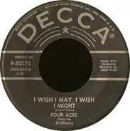 The Four Aces - I Wish I May, I Wish I Might / Rock And Roll Rhapsody