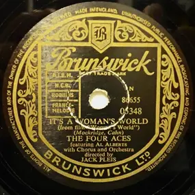 The Four Aces - It's A Woman's World /  Cuckoo Bird In The Pickle Tree