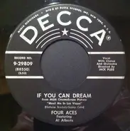 Four Aces - If You Can Dream / The Gal With The Yaller Shoes