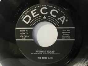 The Four Aces - Paradise Island / Ciao Ciao Bambina (Piove)