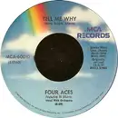 7inch Vinyl Single - The Four Aces - Tell Me Why / Love Is A Many Splendored Thing