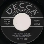 7inch Vinyl Single - The Four Aces - The World Outside