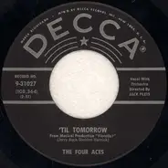 The Four Aces - Til' Tomorrow / I Love Paris