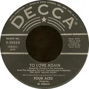 The Four Aces - To Love Again