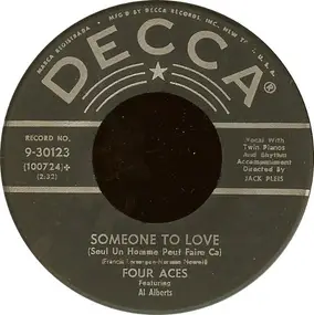 The Four Aces - Someone To Love (Seul Un Homme Peut Faire Ca)