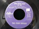 7inch Vinyl Single - The Four Amigos - Love Theme From 'El Cid'