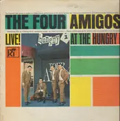 The Four Amigos - Live! At The Hungry I