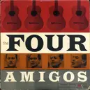 7inch Vinyl Single - The Four Amigos - The Four Amigos