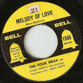 The Four Bells / The Three Belles - Melody Of Love / Hearts Of Stone