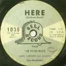 7inch Vinyl Single - The Four Bells - Here / Dream, Dream, Dream