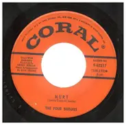 The Four Buddies - Hurt / Moonglow And Theme From Picnic