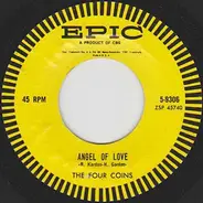 The Four Coins - Angel Of Love / Who Are You