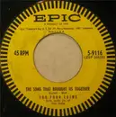 7inch Vinyl Single - The Four Coins - The Song That Brought Us Together / Need You