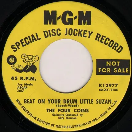The Four Coins - Beat On Your Drum Little Suzan / Love Is Where You Are