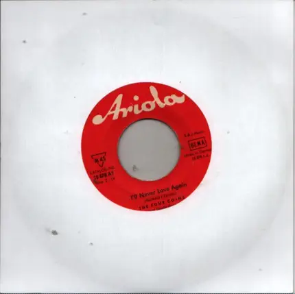The Four Coins - I'll Never Love Again / Try Your Luck