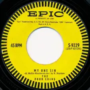 7inch Vinyl Single - The Four Coins - My One Sin