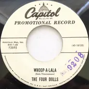 The Four Dolls - Whoop-A-Lala