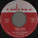 7inch Vinyl Single - The Four Esquires - Three Things (A Man Must Do)