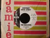 The Four-Evers - Everybody South Street / One More Time