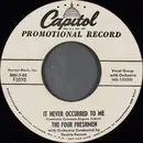 7inch Vinyl Single - The Four Freshmen - It Never Occurred To Me