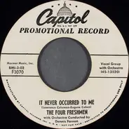 The Four Freshmen - It Never Occurred To Me