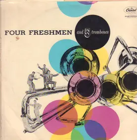 The Four Freshmen - Four Freshmen And 5 Trombones
