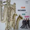 LP - The Four Freshmen - Four Freshmen And Five Saxes - Mono