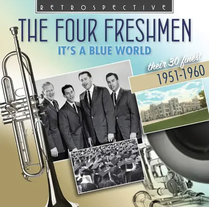 The Four Freshmen - It's A Blue World (Their 30 Finest 1951-1960)