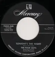 The Four Guys - Tonight's The Night / Not As A Stranger