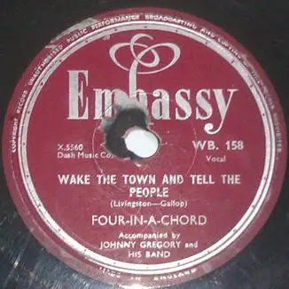 The Four-In-A-Chord - Twenty Tiny Fingers / Wake The Town And Tell The People